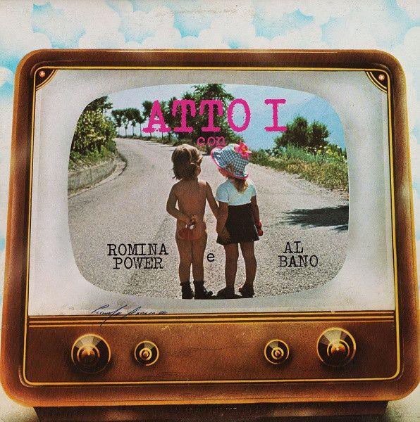 Portada de Álbum "Atto I", de Al Bano and Romina Power