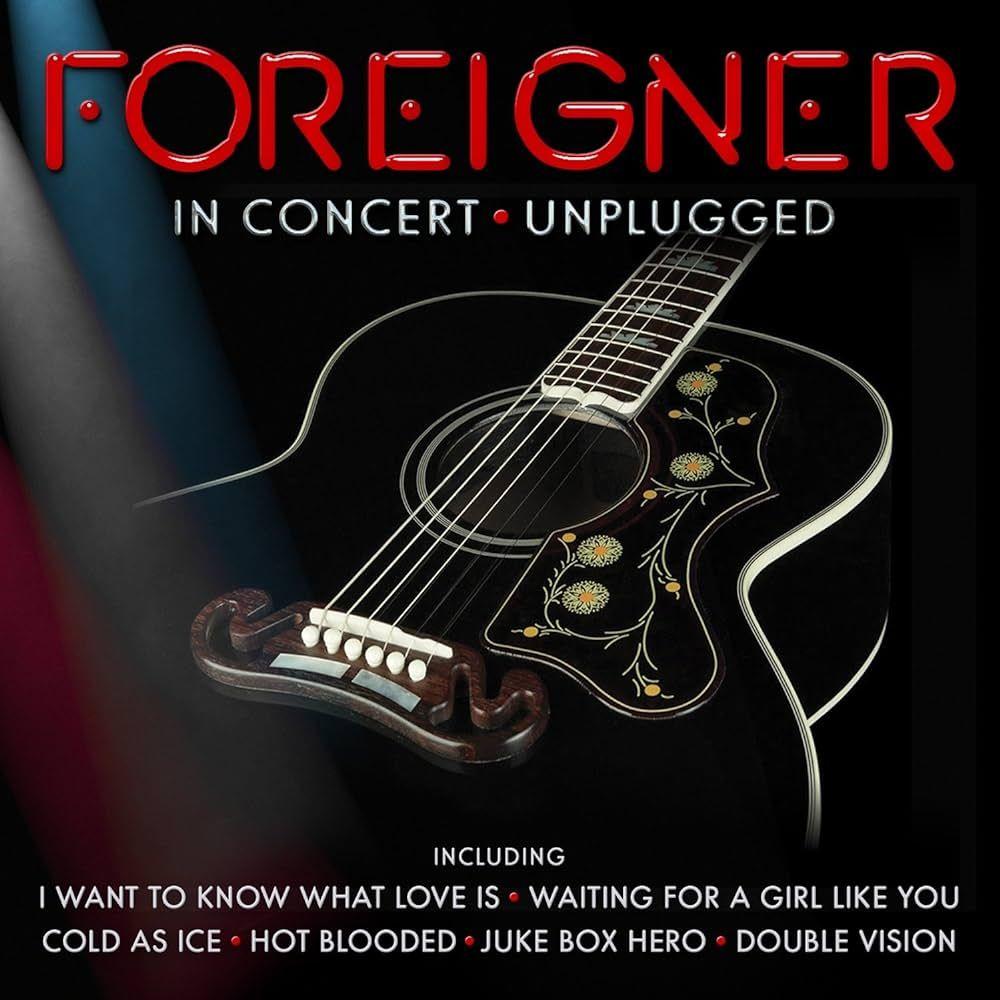 Portada del álbum "In Concert - Unplugged", de Foreigner