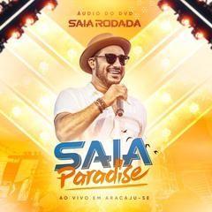 Capa do Álbum "Saia Paradise", de Saia Rodada