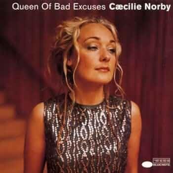 Portada de Álbum "Queen Of Bad Excuses", de Caecilie Norby