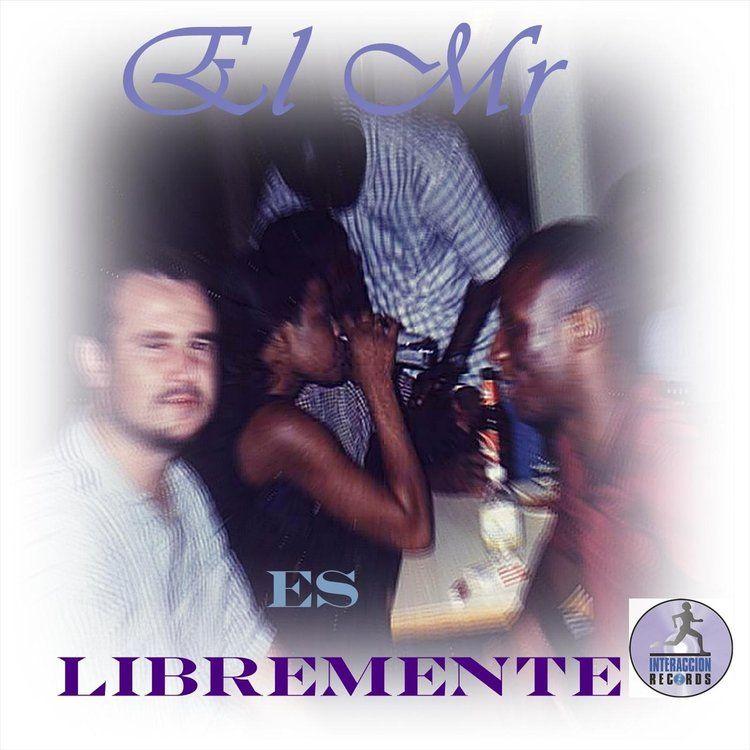 Capa do Álbum "Es Libremente", de EL MR