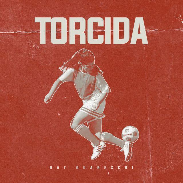 Portada de Sencillo/EP "Torcida", de Nat Guareschi