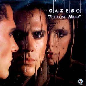 Capa do Álbum "Telephone Mama", de Gazebo