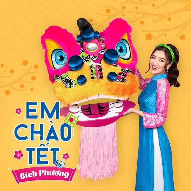 Portada de Sencillo/EP "Em Chào Tết", de BICH PHUONG
