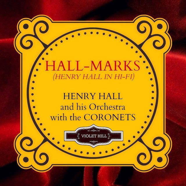 Capa do Álbum "Hall-Marks (Henry Hall in Hi-Fi)", de Henry Hall