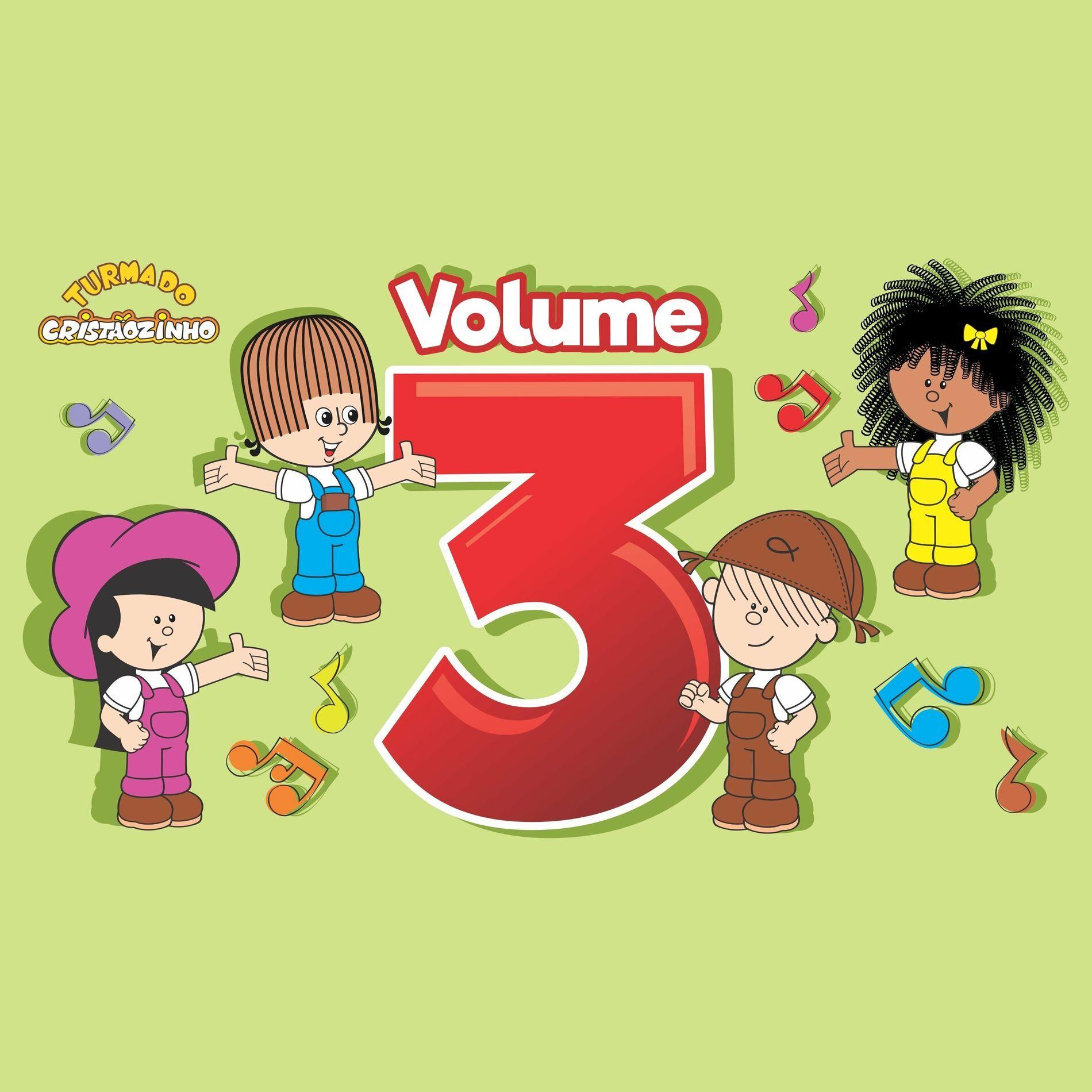 Portada de Álbum "Turma do Cristãozinho Volume 3 ", de Turma do Cristãozinho
