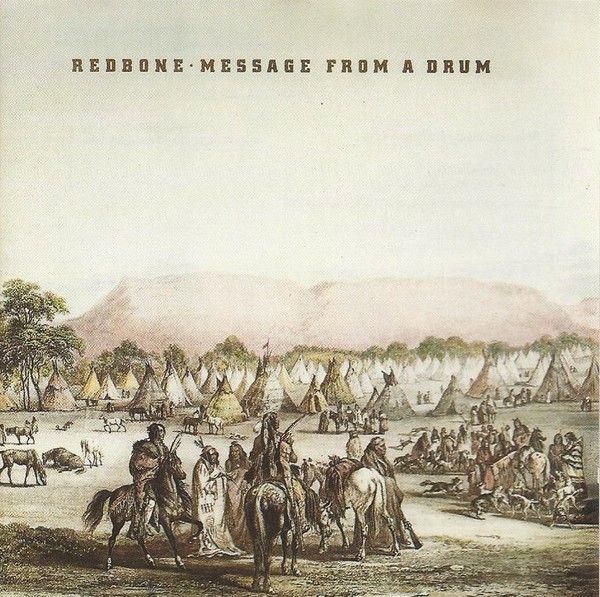 Portada de Álbum "Message From a Drum", de Redbone