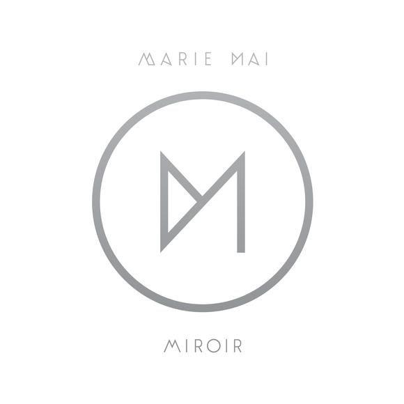 Capa do Álbum "Miroir", de Marie Mai