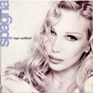 Portada de Álbum "Lupi Solitari", de Ivana Spagna