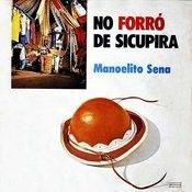 Portada de Álbum "No Forró de Sicupira", de Manoelito Sena
