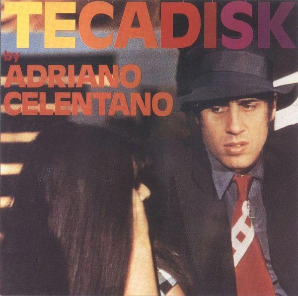 Album cover of "Tecadisk" by Adriano Celentano