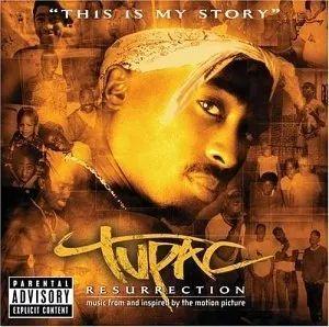 Capa do Álbum "Resurrection (Music From And Inspired By The Motion Picture)", de 2Pac