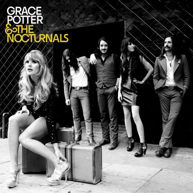 Portada de Álbum "Grace Potter And The Nocturnals (2010)", de Grace Potter and The Nocturnals