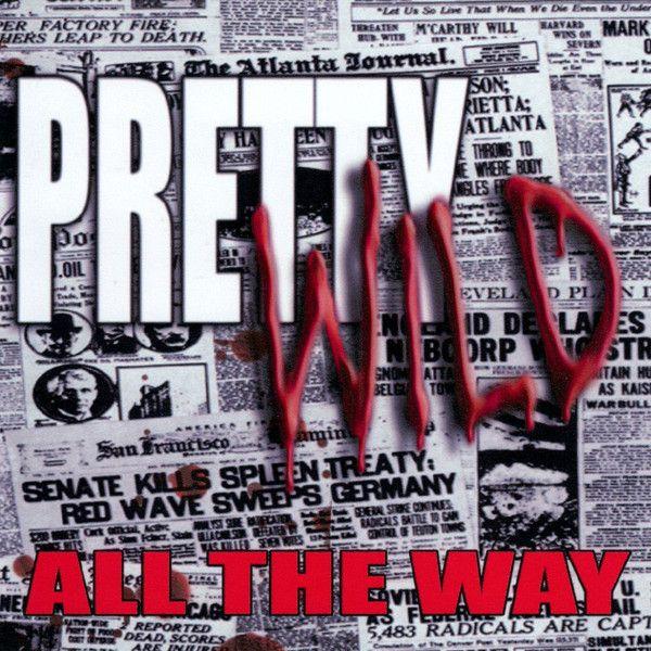 Capa do Álbum "All The Way", de Pretty Wild