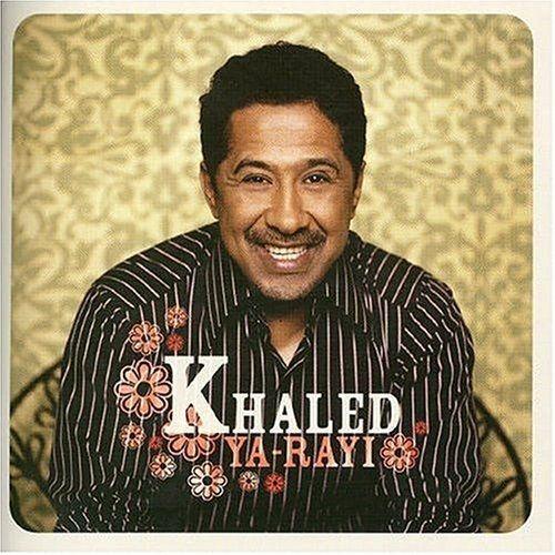Capa do Álbum "Ya Rayi", de Khaled