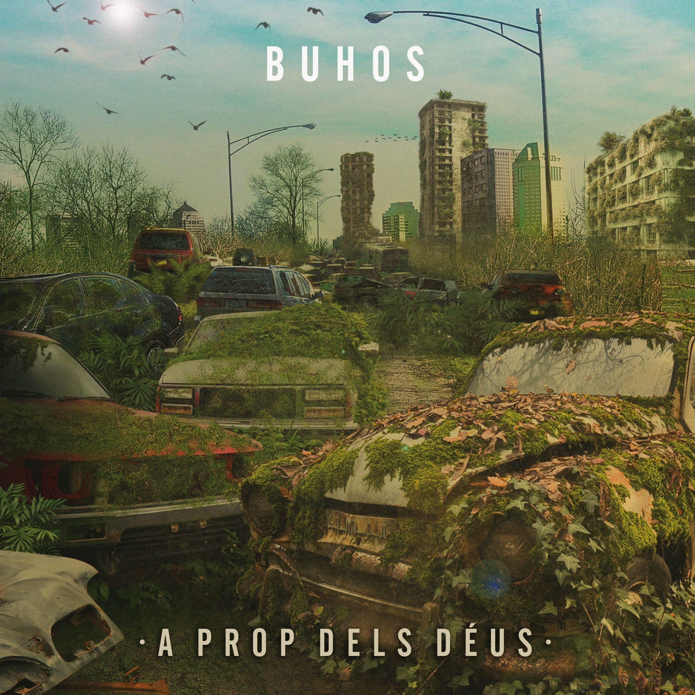 Capa do Single/EP "A Prop Dels Déus", de Buhos