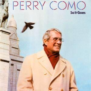 Album cover of "So It Goes" by Perry Como