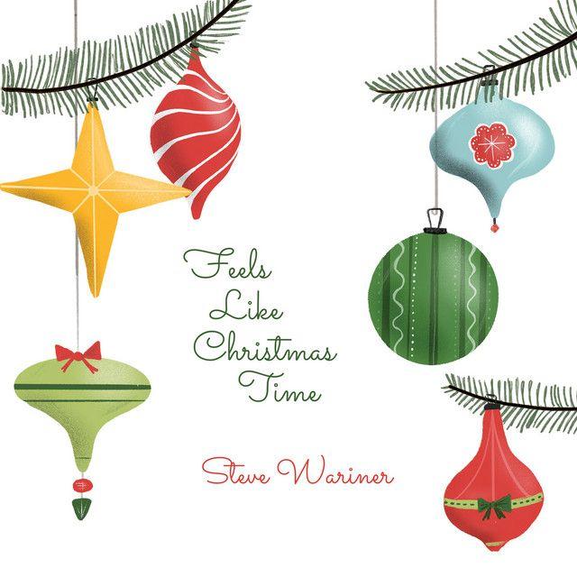 Album cover of "Feels Like Christmas Time" by Steve Wariner