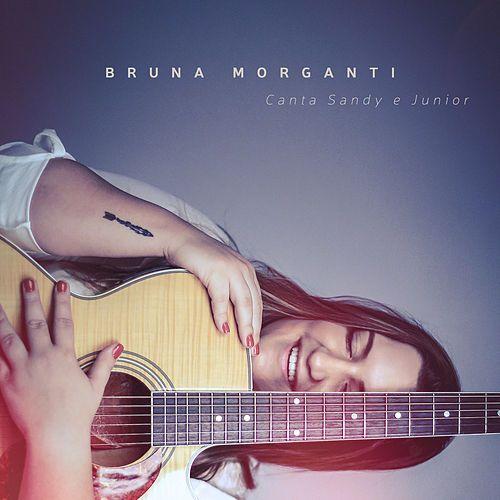 Portada de Álbum "Bruna Morganti Canta Sandy e Junior", de Bruna Morganti