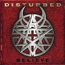 Capa do Álbum "Believe", de Disturbed