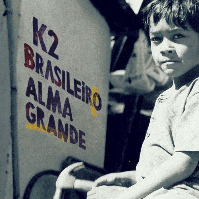 Album cover of "Brasileiro Alma Grande" by Banda K2