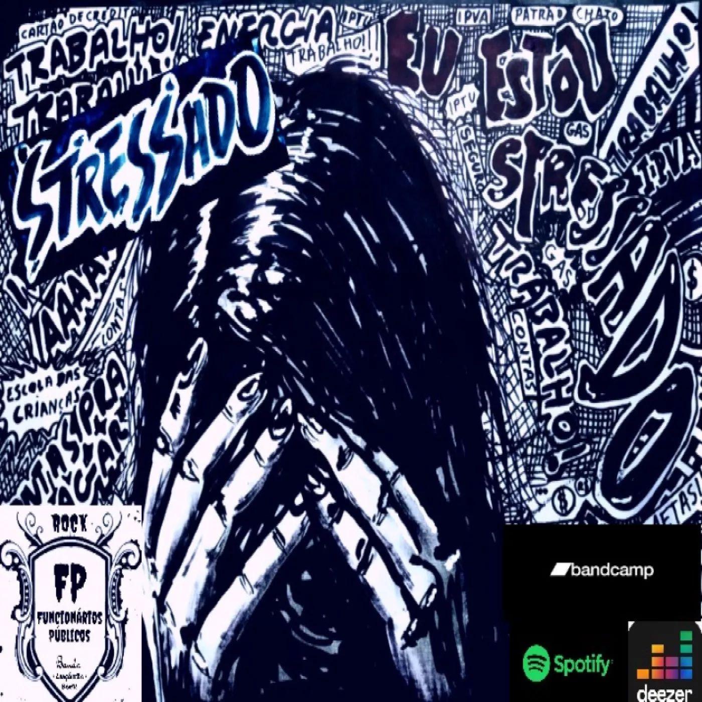 Portada de Sencillo/EP "Stressado", de Funcionários Públicos