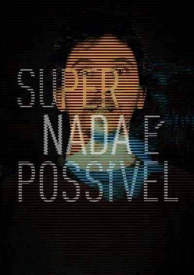 Portada de Álbum "Nada É Possível", de Supernada