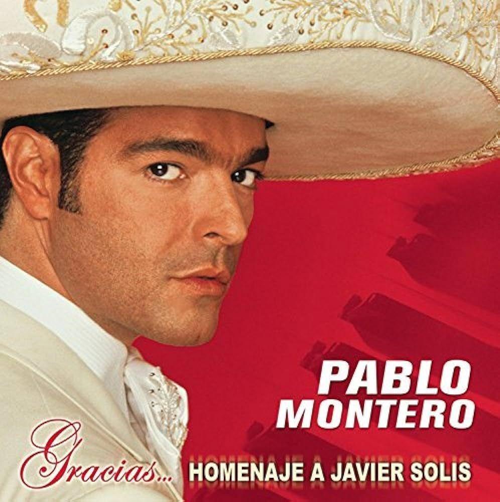 Portada de Álbum "Gracias...Un Homenaje a Javier Solis", de Pablo Montero