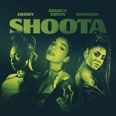Portada del álbum "Shoota (part. Lourena e Bianca Costa)", de Ebony