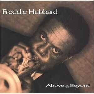 Capa do Álbum "Above And Beyond", de Freddie Hubbard