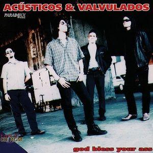 Portada de Álbum "God Bless Your Ass", de Acústicos & Valvulados
