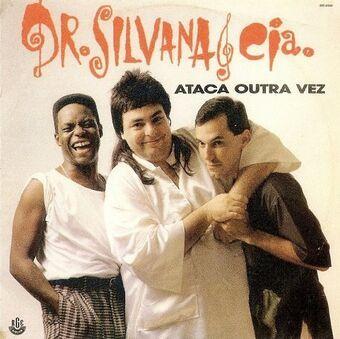 Capa do Álbum "Ataca Outra Vez", de Dr. Silvana & Cia.
