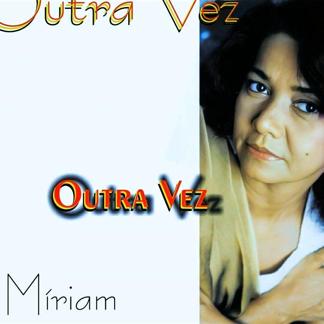 Portada de Álbum "Outra Vez, Vol. 3", de Míriam