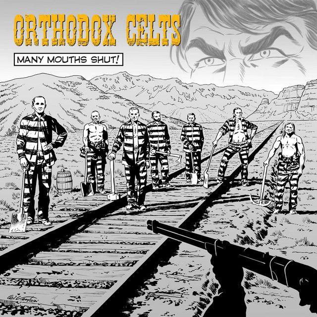 Portada de Álbum "Many Mouths Shut!", de Orthodox Celts