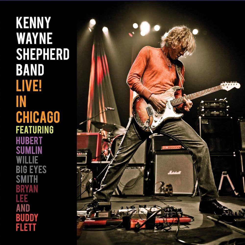 Portada de Álbum "Live! In Chicago", de Kenny Wayne Shepherd Band