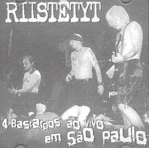 Portada de Álbum "4 Bastardos ao Vivo em São Paulo", de Riistetyt