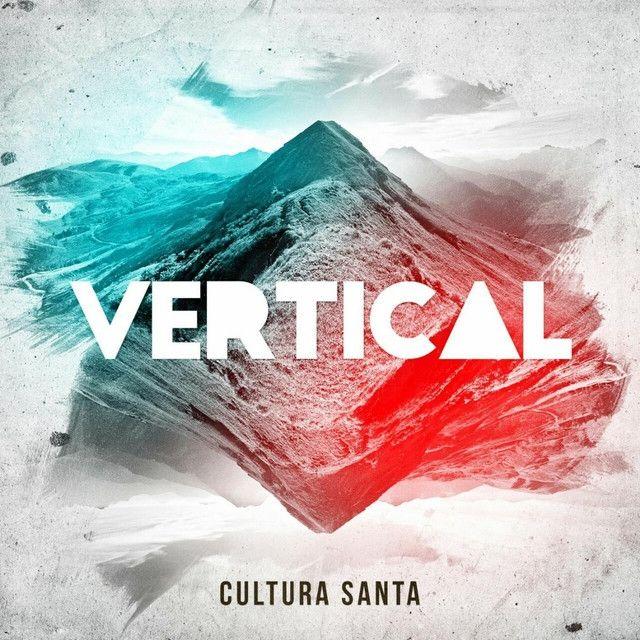 Album cover of "Vertical" by Cultura Santa