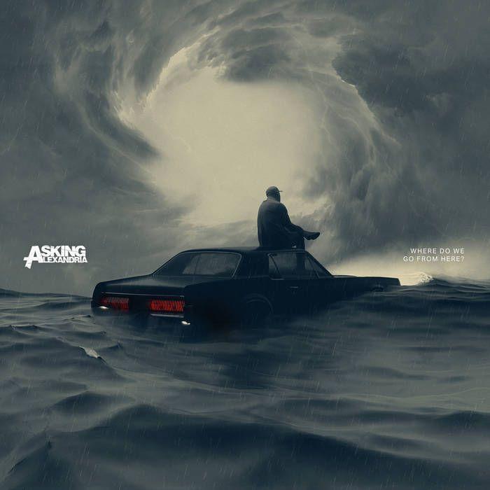 Capa do álbum "Where Do We Go From Here?", de Asking Alexandria
