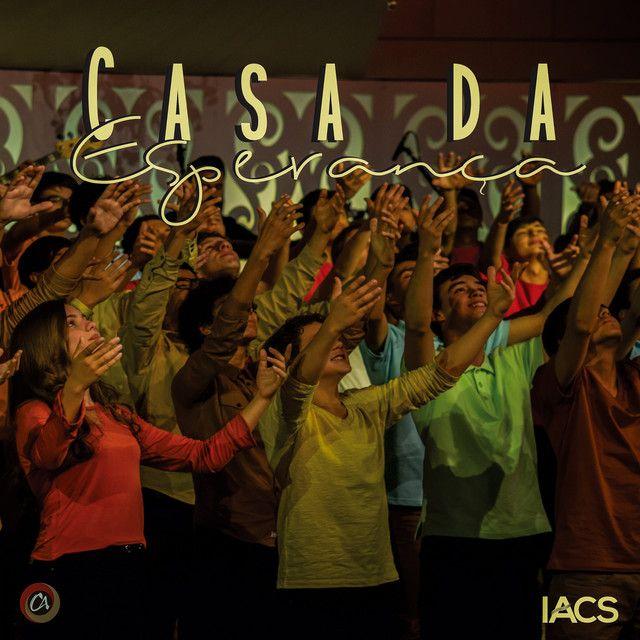 Portada de Álbum "Casa da Esperança", de Coral dos Adolescentes do IACS