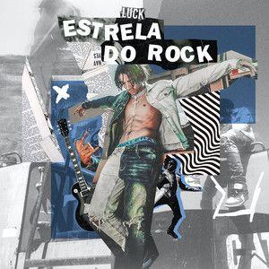 Capa do Single/EP "Estrela do Rock", de Luck