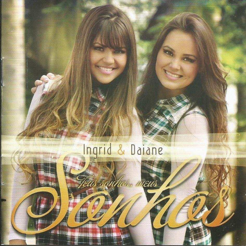 Capa do Álbum "Teus Sonhos, Meus Sonhos", de Ingrid e Daiane