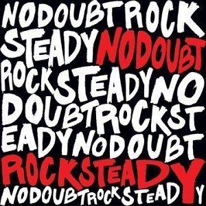 Portada de Álbum "Rock Steady", de No Doubt