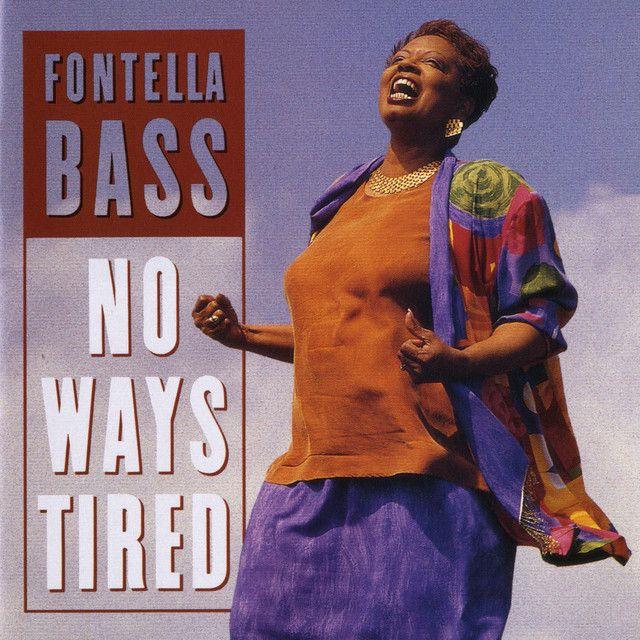 Portada de Álbum "No Ways Tired", de Fontella Bass