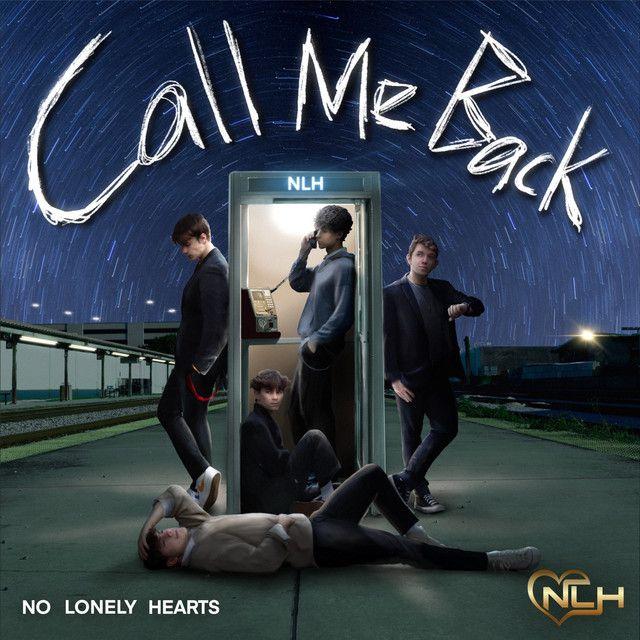 Single/EP cover of "Call Me Back" by No Lonely Hearts