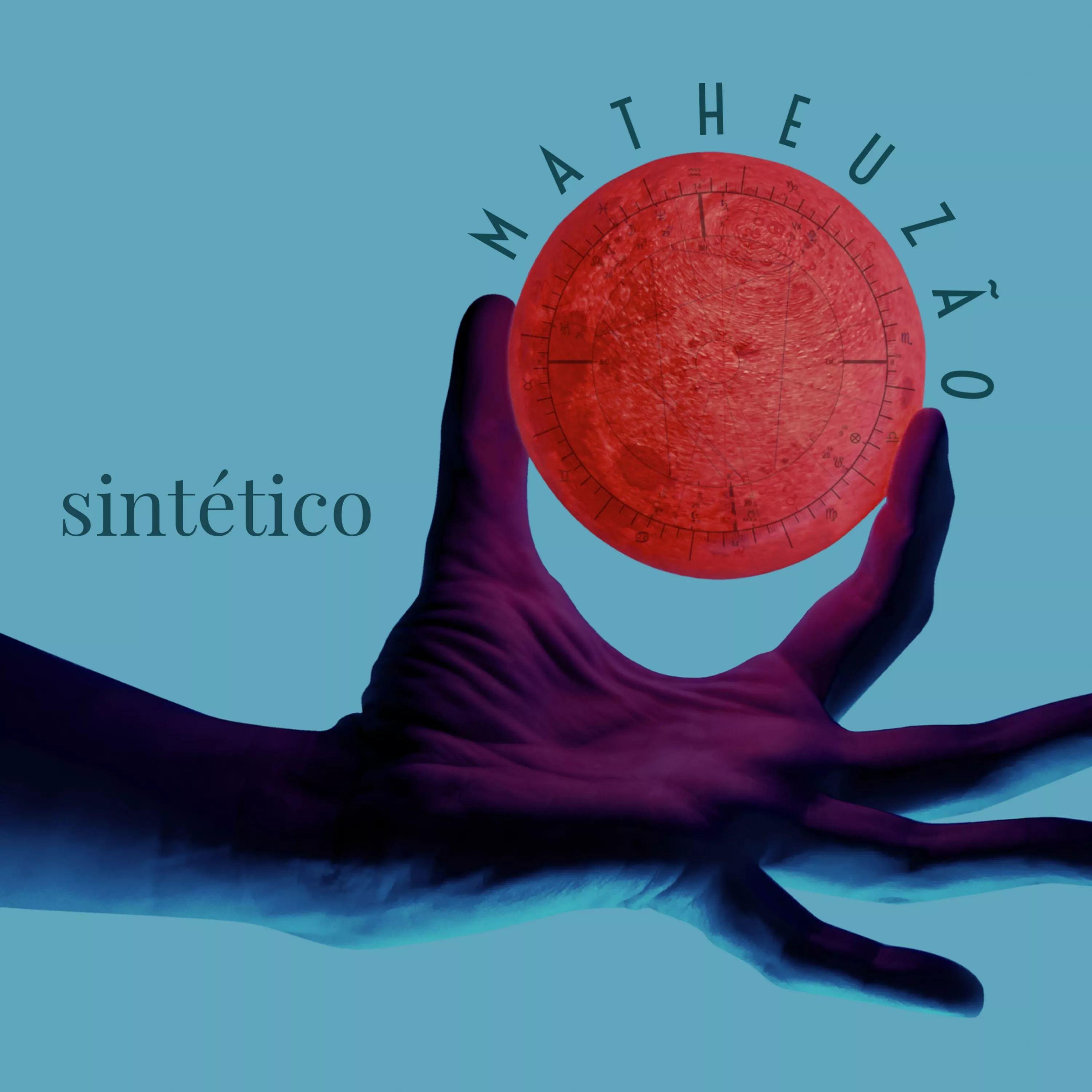 Portada de Sencillo/EP "Sintético", de Matheuzão