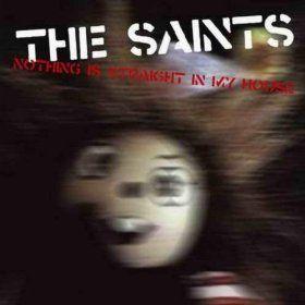 Portada de Álbum "Nothing Is Straight In My House", de The Saints