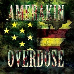 Portada de Álbum "Amerakin Overdose", de Amerakin Overdose