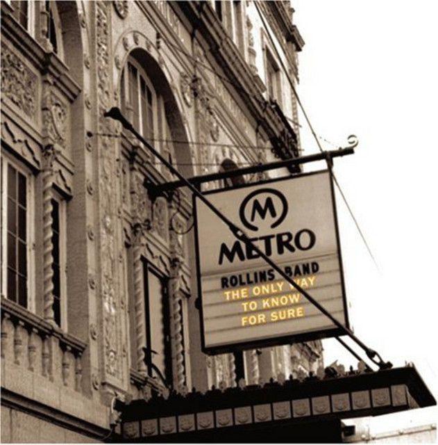 Portada de Álbum "The Only Way To Know For Sure", de Rollins Band