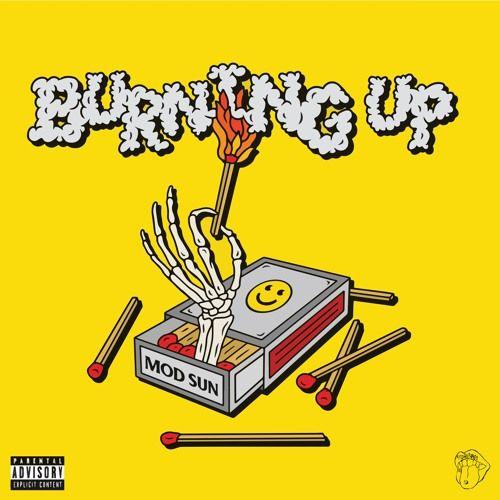 Portada de Sencillo/EP "Burning Up", de Mod Sun