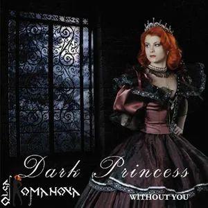 Portada de Álbum "Without You", de Dark Princess